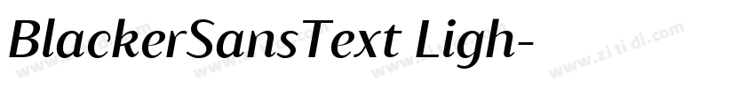 BlackerSansText Ligh字体转换